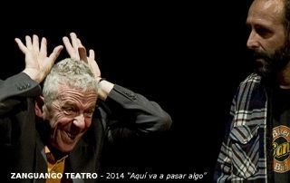 12_ ZANGUANGO TEATRO -2014 Aquí va a pasar algo