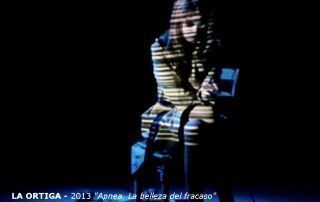 20 LA ORTIGA – 2013 Apnea. La belleza del fracaso