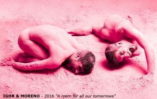 26_IGOR & MORENO 2016_ A room for all our tomorrows