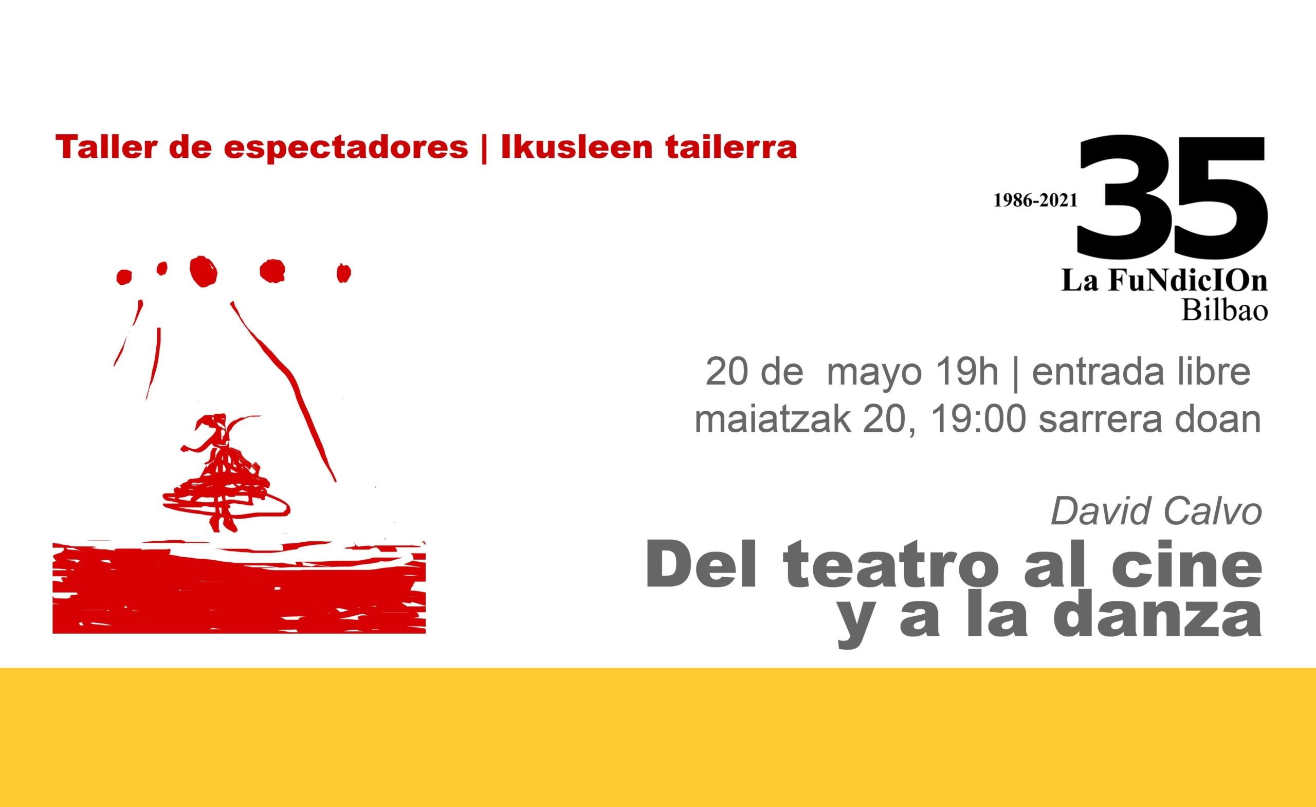 Del teatro al Cine – Taller de espectadores