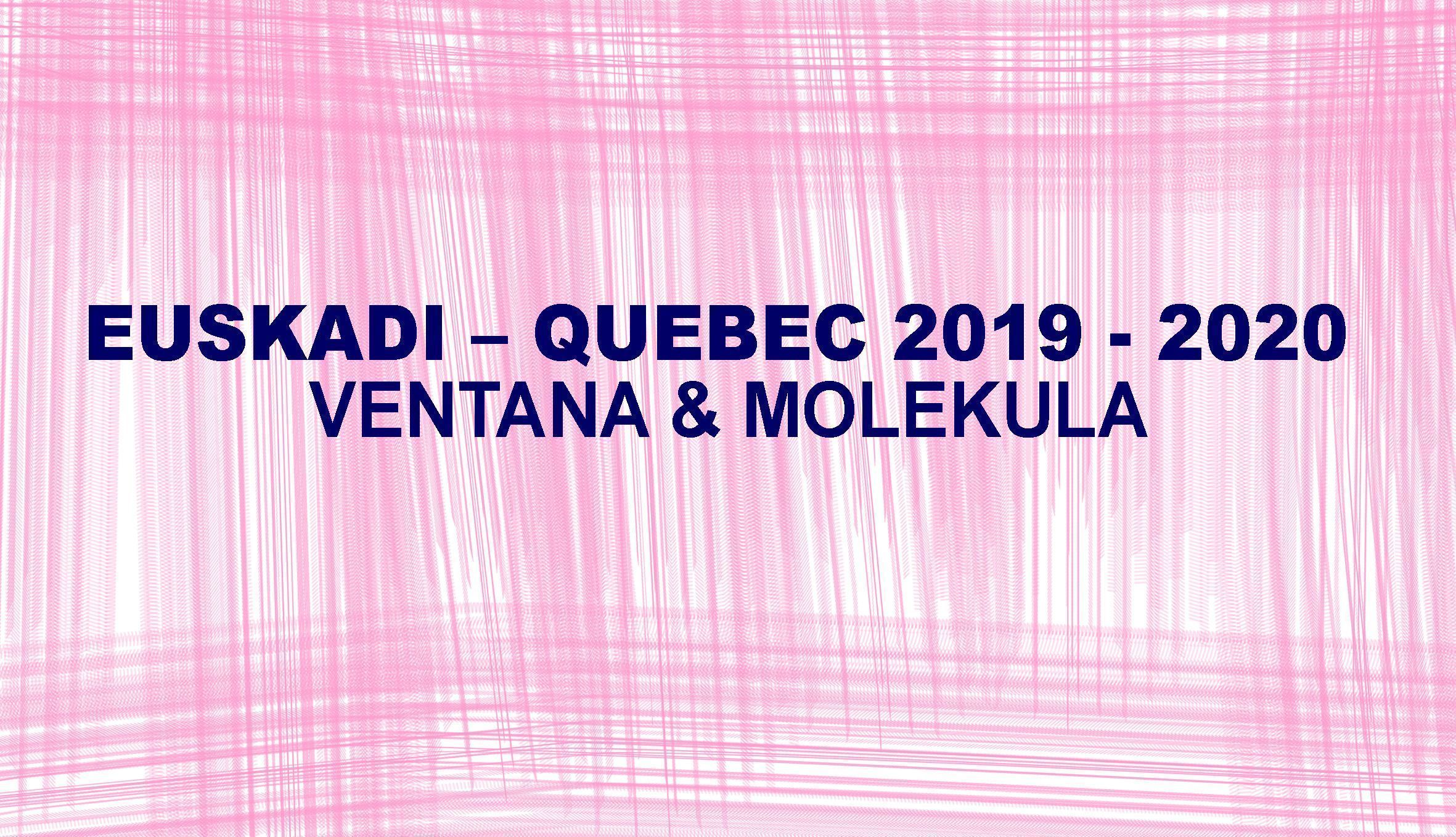 EUSKADI – QUEBEC
